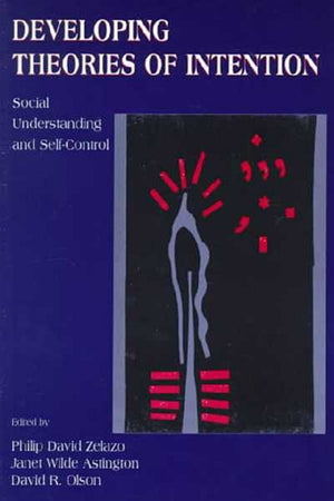 Developing Theories of Intention