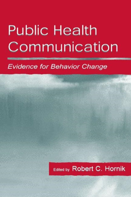 Book cover of: Public Health Communication. By: Robert Hornik
