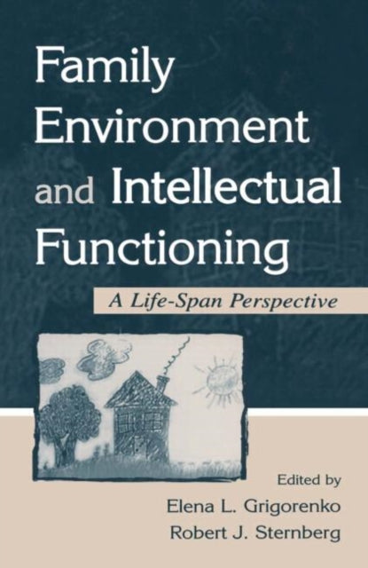 Book cover of: Family Environment and Intellectual Functioning