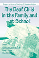 Book cover of: Deaf Child in the Family and at School