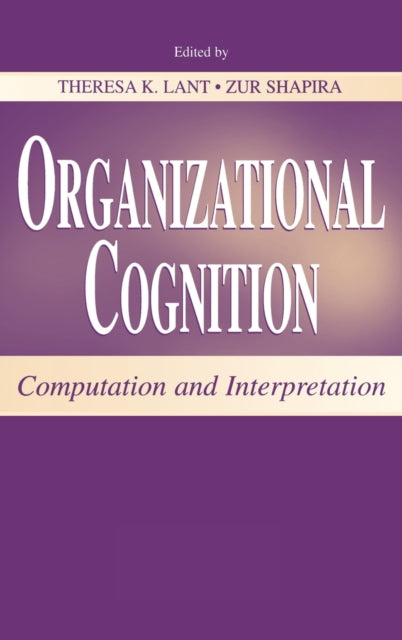 Book cover of: Organizational Cognition