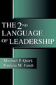 Book cover of: 2nd Language of Leadership. By: Michael P. Quirk