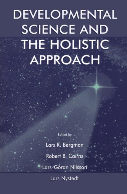Book cover of: Developmental Science and the Holistic Approach