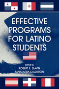 Effective Programs for Latino Students