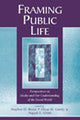 Book cover of: Framing Public Life