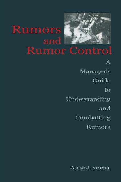 Rumors and Rumor Control