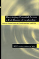 Book cover of: Developing Potential Across a Full Range of Leadership TM
