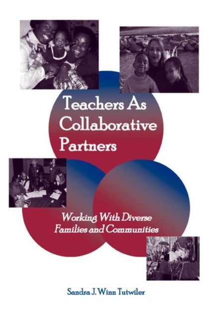 Book cover of: Teachers as Collaborative Partners
