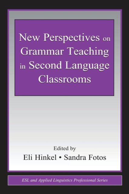 Book cover of: New Perspectives on Grammar Teaching in Second Language Classrooms