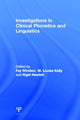 Book cover of: Investigations in Clinical Phonetics and Linguistics