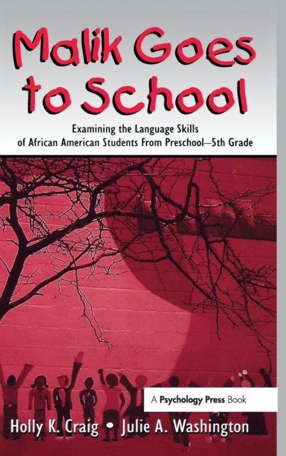 Book cover of: Malik Goes to School. By: Holly K. Craig