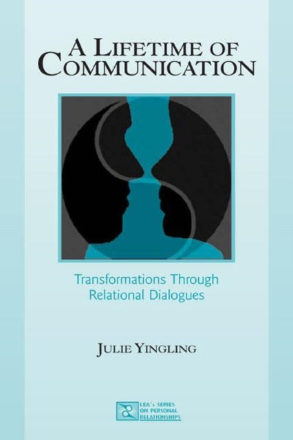 Book cover of: Lifetime of Communication. By: Julie Yingling