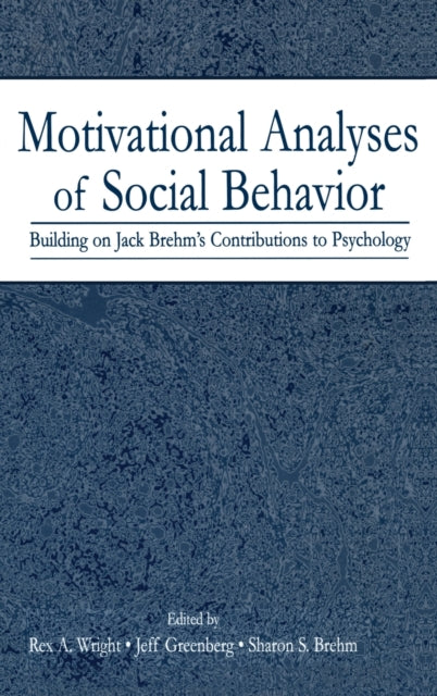 Book cover of: Motivational Analyses of Social Behavior