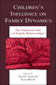 Book cover of: Children's Influence on Family Dynamics