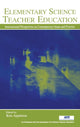 Book cover of: Elementary Science Teacher Education. By: Ken Appleton