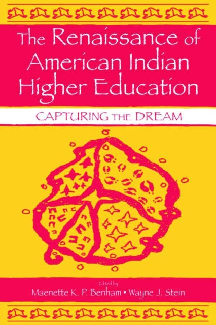 Book cover of: Renaissance of American Indian Higher Education
