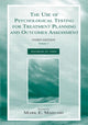 Book cover of: Use of Psychological Testing for Treatment Planning and Outcomes Assessment. By: Mark E. Maruish