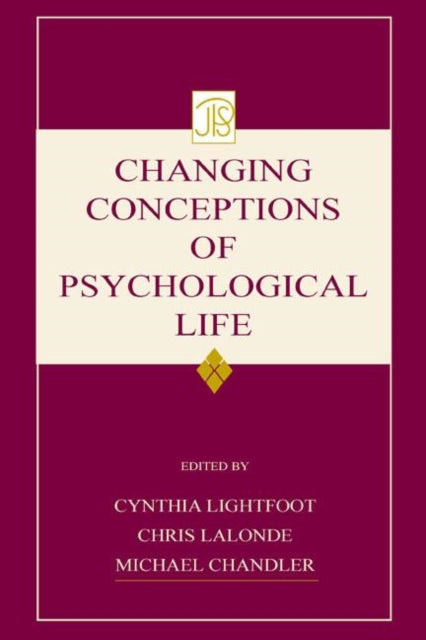 Book cover of: Changing Conceptions of Psychological Life