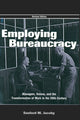 Book cover of: Employing Bureaucracy. By: Sanford M. Jacoby