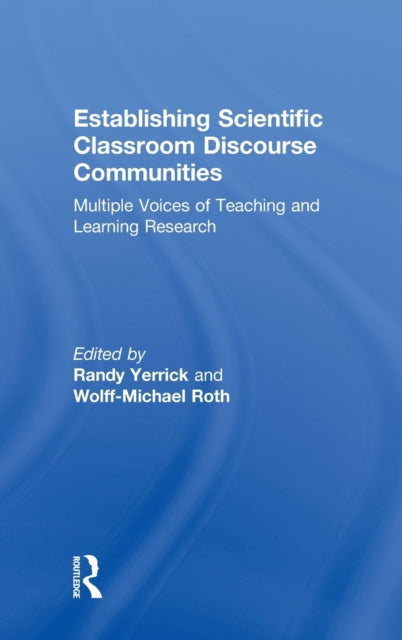 Book cover of: Establishing Scientific Classroom Discourse Communities