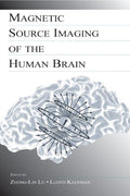 Magnetic Source Imaging of the Human Brain