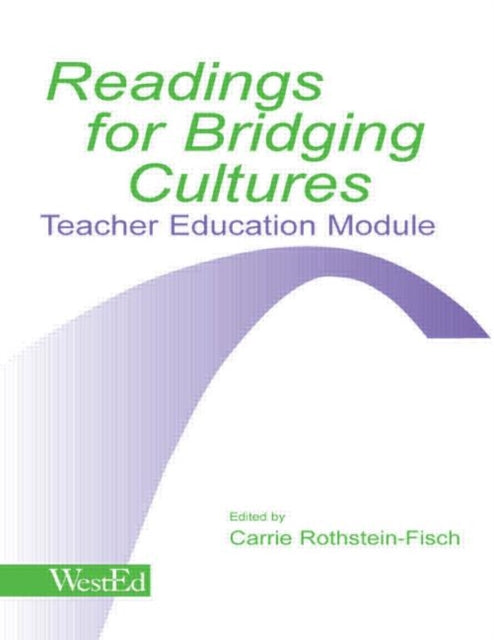 Book cover of: Readings for Bridging Cultures. By: Carrie Rothstein-Fisch