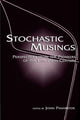 Book cover of: Stochastic Musings. By: John Panaretos