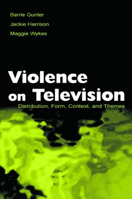 Book cover of: Violence on Television. By: Barrie Gunter