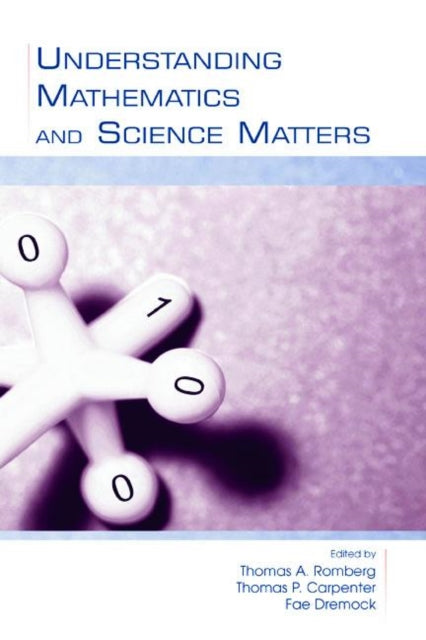 Book cover of: Understanding Mathematics and Science Matters