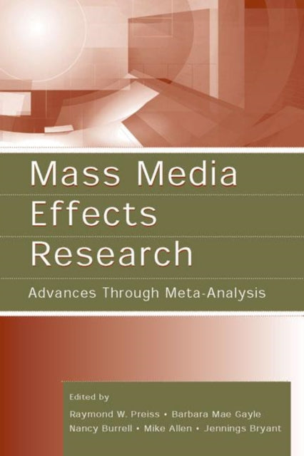 Book cover of: Mass Media Effects Research