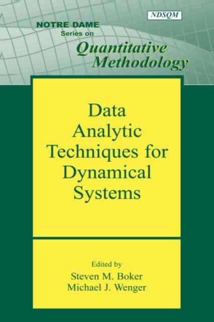 Book cover of: Data Analytic Techniques for Dynamical Systems