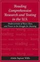 Book cover of: Reading Comprehension Research and Testing in the U.S.. By: Arlette I. Willis