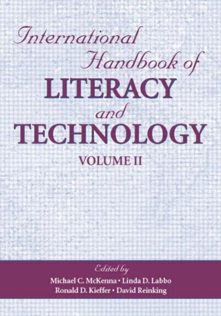 Book cover of: International Handbook of Literacy and Technology
