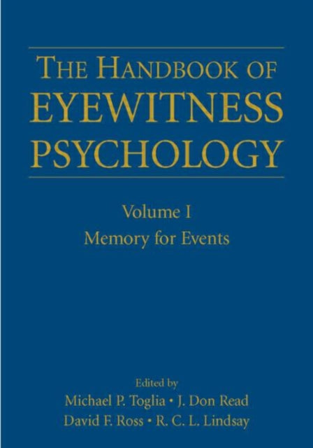 Book cover of: Handbook of Eyewitness Psychology: Volume I