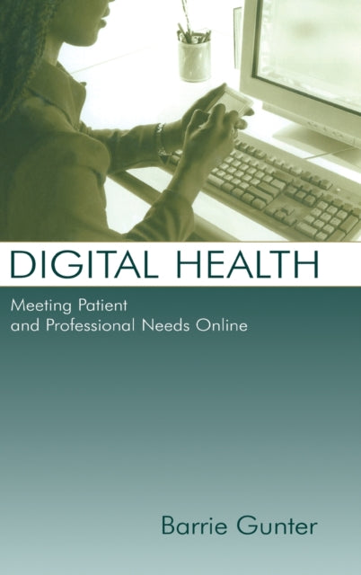 Book cover of: Digital Health. By: Barrie Gunter