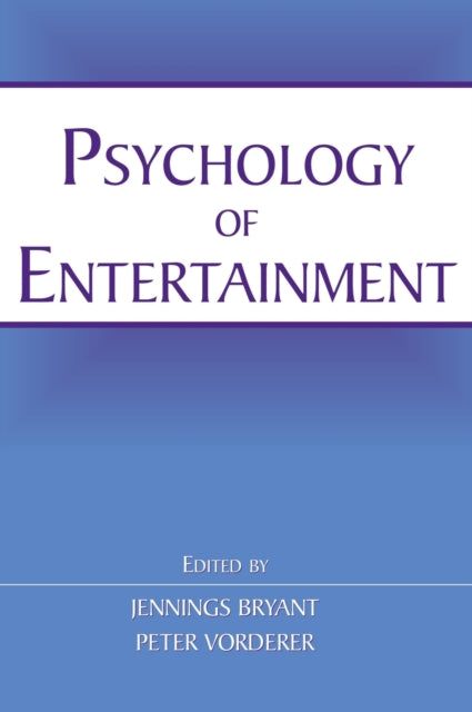 Book cover of: Psychology of Entertainment
