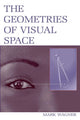 Book cover of: Geometries of Visual Space