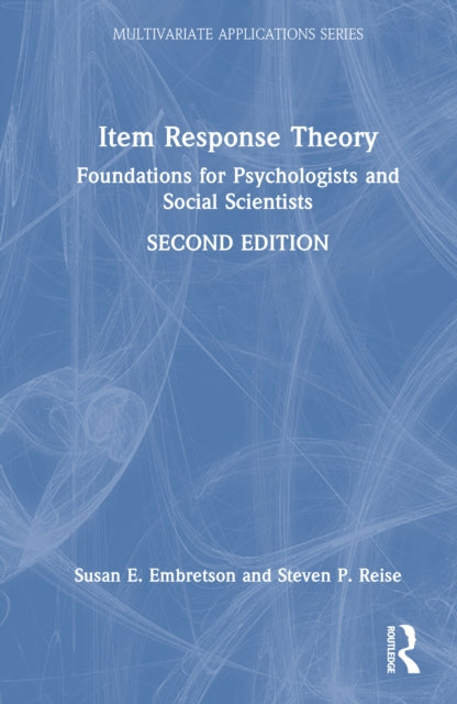 Book cover of: Item Response Theory. By: Susan E. Embretson