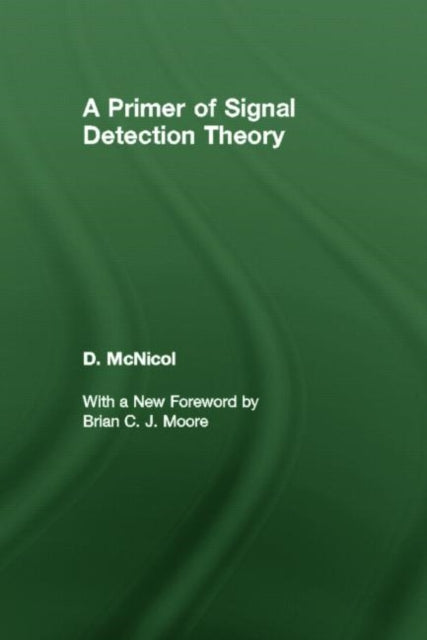 Book cover of: Primer of Signal Detection Theory