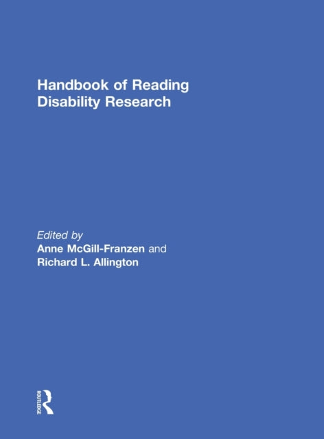 Book cover of: Handbook of Reading Disability Research. By: Anne McGill-Franzen, Richard L. Allington
