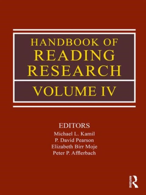 Book cover of: Handbook of Reading Research, Volume IV. By: Michael L. Kamil