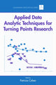 Book cover of: Applied Data Analytic Techniques For Turning Points Research. By: Patricia Cohen