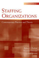 Book cover of: Staffing Organizations. By: Robert E. Ployhart