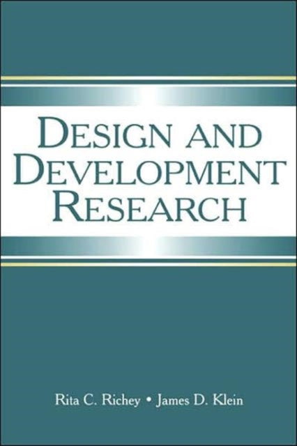 Book cover of: Design and Development Research. By: Rita C. Richey