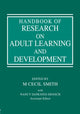 Book cover of: Handbook of Research on Adult Learning and Development. By: M.Cecil Smith