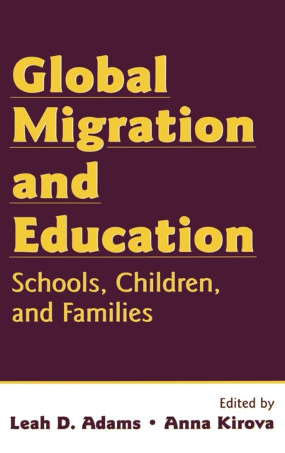 Book cover of: Global Migration and Education