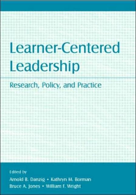 Learner-Centered Leadership