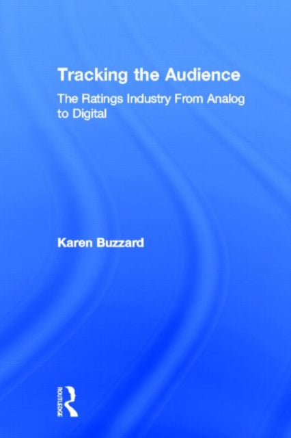Book cover of: Tracking the Audience. By: Buzzard