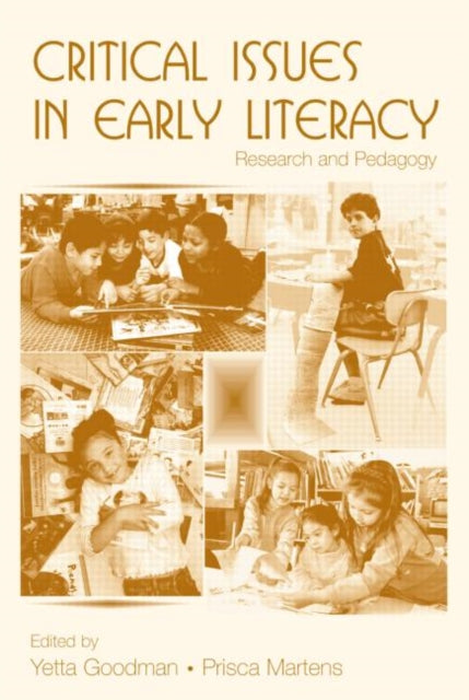 Book cover of: Critical Issues in Early Literacy