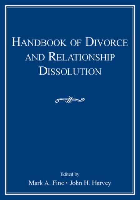Book cover of: Handbook of Divorce and Relationship Dissolution